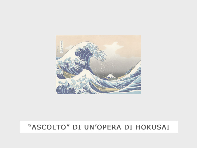 ascolto opera di Hokusai